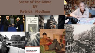 Exploring Patrick Modiano’s Scene of the Crime [upl. by Halilahk]