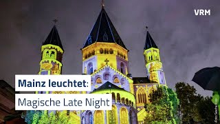 „Mainz leuchtet“ Gebäude erstrahlen in besonderem Glanz [upl. by Daisey512]