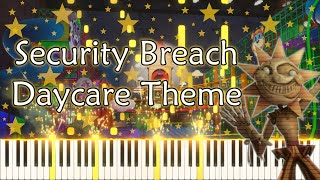 Daycare Theme  FNAF Security Breach Piano Cover [upl. by Eive604]