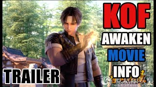 The King Of Fighters Awaken  Theatrical CGI Movie Trailer and Info Revealed [upl. by Limay]