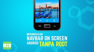 Cara Pasang Navbar On Screen Android Tanpa Root [upl. by Deenya]