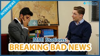 Medical School Interview MMI  Breaking Bad News ROLEPLAY [upl. by Bonina]