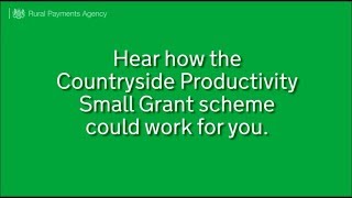 Countryside Productivity Small Grant scheme advocates [upl. by Finnegan]