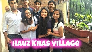 Hauz Khas Village Review  Exploring Delhi [upl. by Zurek679]