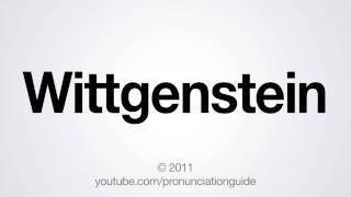 How to Pronounce Wittgenstein [upl. by Acisseg681]