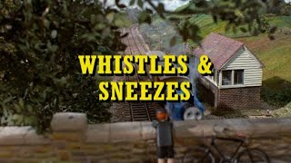 Whistles and Sneezes  TVS Narration [upl. by Trilbie]