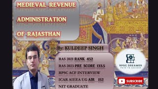 PART 1  मध्यकालीन राजस्थान की राजस्व व्यवस्था । Revenue Administration of Medieval Rajasthan  RPSC [upl. by Allimac]