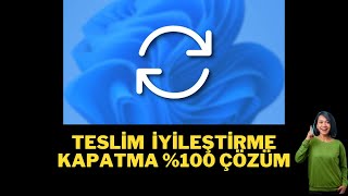 TESLİM İYİLEŞTİRME KAPATMA \u00100 ÇÖZÜM 2024 [upl. by Nishom551]