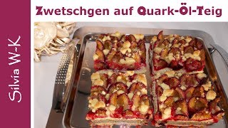 Zwetschgenkuchen mit QuarkÖlTeig  Streusel  Pflaumenkuchen  saftig [upl. by Arayk]