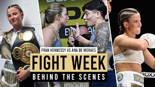 Francesca Hennessy vs Ana De Moraes  Fight Week Behind The Scenes [upl. by Yelkrab730]