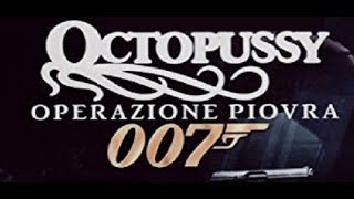 Agente 007  Octopussy  Operazione piovra [upl. by Nadab649]