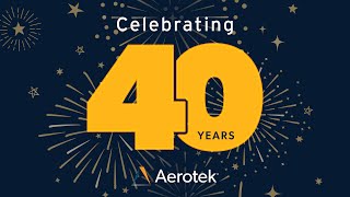 Celebrating Aeroteks 40Year Anniversary [upl. by Cyn53]