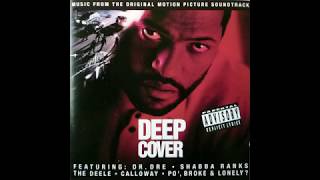 Deep Cover Soundtrack 1992  Introducing Snoop Doggy Dogg OOP [upl. by Airret]