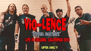 Violence “Eternal Nightmare” live in Oakland California 041319 [upl. by Idoc]