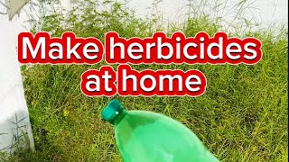 Make herbicides at home [upl. by Neelasor]