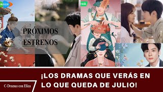 Próximos estrenos los dramas que verás en lo que queda de julio [upl. by Arhas28]