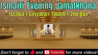 Ismaili Evening Dua amp Tasbih ismaili dua tasbih [upl. by Nehcterg]