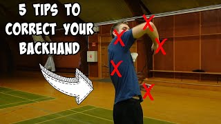 5 Backhand Mistakes Youre Making In Badminton [upl. by Ynelram628]