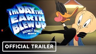 The Day the Earth Blew Up A Looney Tunes Movie  Official Trailer 2025 Eric Bauza Candi Milo [upl. by Ronalda]