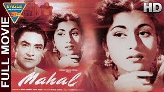 Mahal Hindi Full Movie  Ashok Kumar Madhubala  Hindi Movies [upl. by Queri17]