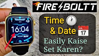 Fire Boltt Smartwatch Me Time amp Date Kaise Set Kare  Fire Boltt Time Settings New Video [upl. by Ciprian]