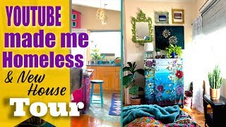 How Youtube made me Homeless amp New House Tour [upl. by Curson]