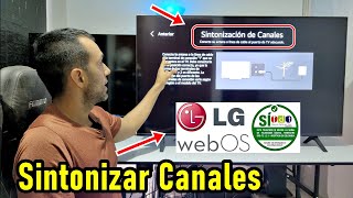 SEÑAL TDT EN TELEVISORES LG CÓMO SINTONIZAR CANALES CON LA TELEVISIÓN DIGITAL TERRESTRE [upl. by Ainoloppa]