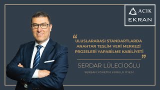 Açık Ekran 8 Bölüm  Uluslararası Standartlarda Anahtar Teslim Veri Merkezi Projeleri [upl. by Ozan]