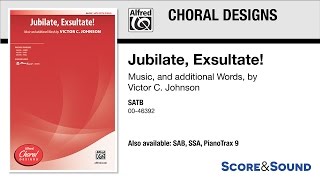 Jubilate Exsultate by Victor C Johnson – Score amp Sound [upl. by Annot]