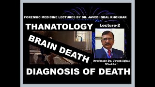 2 THANATOLOGY DIAGNOSIS OF DEATH IMMEDIATE SIGNS OF DEATH BRAIN DEATH signsofdeath braindeath [upl. by Em]