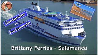 Brittany Ferries SALAMANCA  Santander to Portsmouth  plus beach walk [upl. by Malet]