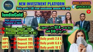 LundinGold  New Investment Platform 🏆 deposit 10💲daily profit 28💲🎉crypto usdt investing [upl. by Ayadahs277]