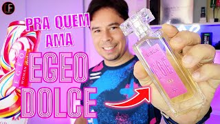 EGE 133 THIPOS 💗 PRA QUEM AMA EGEO DOLCE DAS ANTIGAS 🥰 perfume egeodolce thipos lançamento [upl. by Mccomb391]