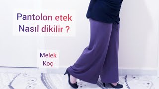 PANTOLON ETEK NASIL KESİLİR DİKİLİR [upl. by Ryley222]