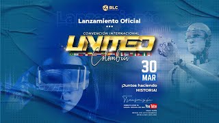 LANZAMIENTO OFICIAL CONVENCIÓN INTERNACIONAL BLC UNITED COLOMBIA [upl. by Coralie]