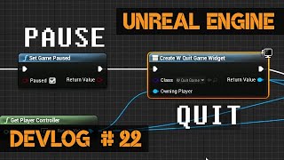 How to Set up Levels Pause Restart Quit The Game  Devlog 22  Unreal Engine GameDev [upl. by Ahtebat756]