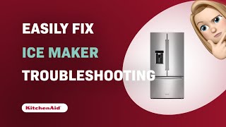 How to Easily Fix the KitchenAid KRFC704FPS Ice Maker  Ultimate Refrigerator Troubleshooting Guide [upl. by Ssitruc]