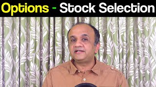 Stock Selection for Options Trading [upl. by Townshend588]