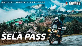 DAY 8  SELA PASSTAWANG  NORTHEAST RIDE [upl. by Quillon]