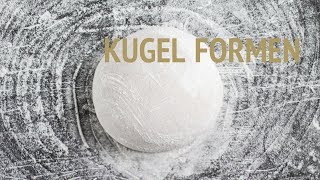 Kugel formen [upl. by Imotas]