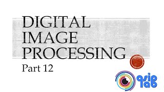 Digital Image Processing  Part 12  Introduction to Image Compression and Watermarking [upl. by Sezen]