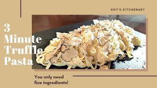 Pure Truffle Pasta Recipe  Roys Kitchenary [upl. by Sevy200]