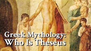 Who is Theseus in Greek Mythology [upl. by Ecylahs]