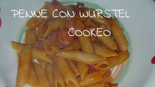 PENNE CON WURSTEL COOKEO [upl. by Screens]