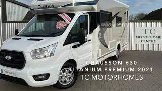 Chausson 630 Titanium Premium 2021 Model [upl. by Hermine]