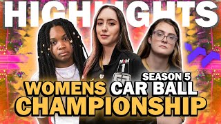 The WOMENS CHAMPIONSHIP IS INSANE BEST Womens Car Ball Season 5 Moments WCB Rocket League [upl. by Alieka]