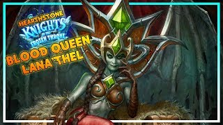 Hearthstone Knights of the Frozen Throne Blood Queen Lanathel [upl. by Cull152]