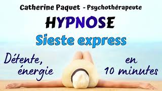 Hypnose sieste express en 10 minutes power nap  calme détente énergie esprit positif [upl. by Esmond]