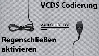 Golf VI Regenschließen aktivieren mit VCDS Tutorial HD [upl. by Nikoletta3]