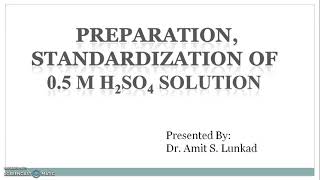 Preparation and Standardization of 05 M Sulphuric acid solution [upl. by Minda]